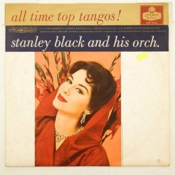 Пластинка Stanley Black and his Orchestra All time top tangos!